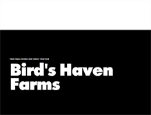 Tablet Screenshot of birdshavenfarms.com